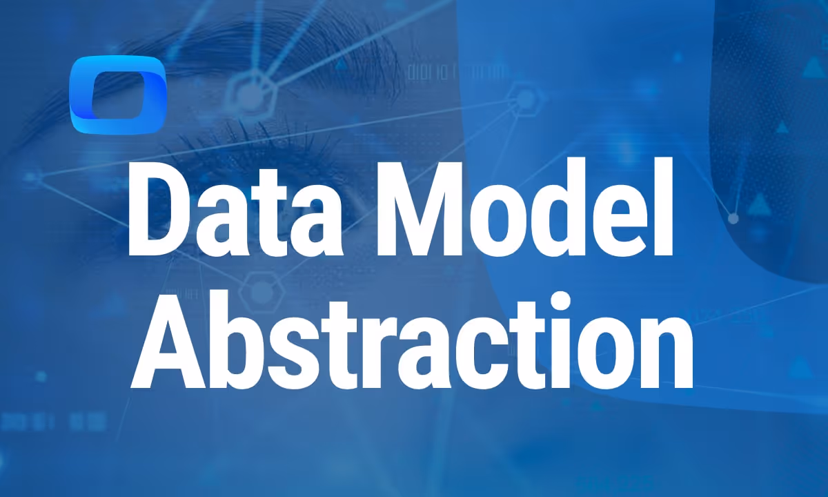 What Is Data Model Abstraction?