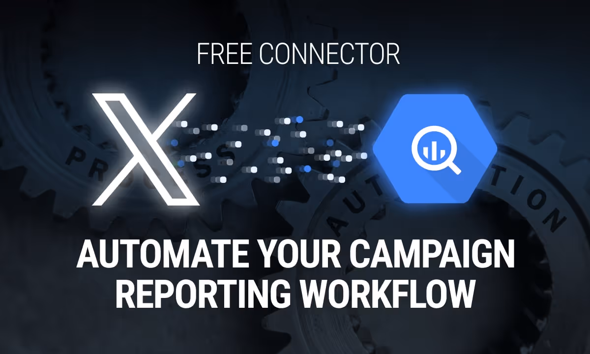 Free X Ads (Twitter Ads) to BigQuery Connector by OWOX: Automate Your Campaign Reporting Workflow