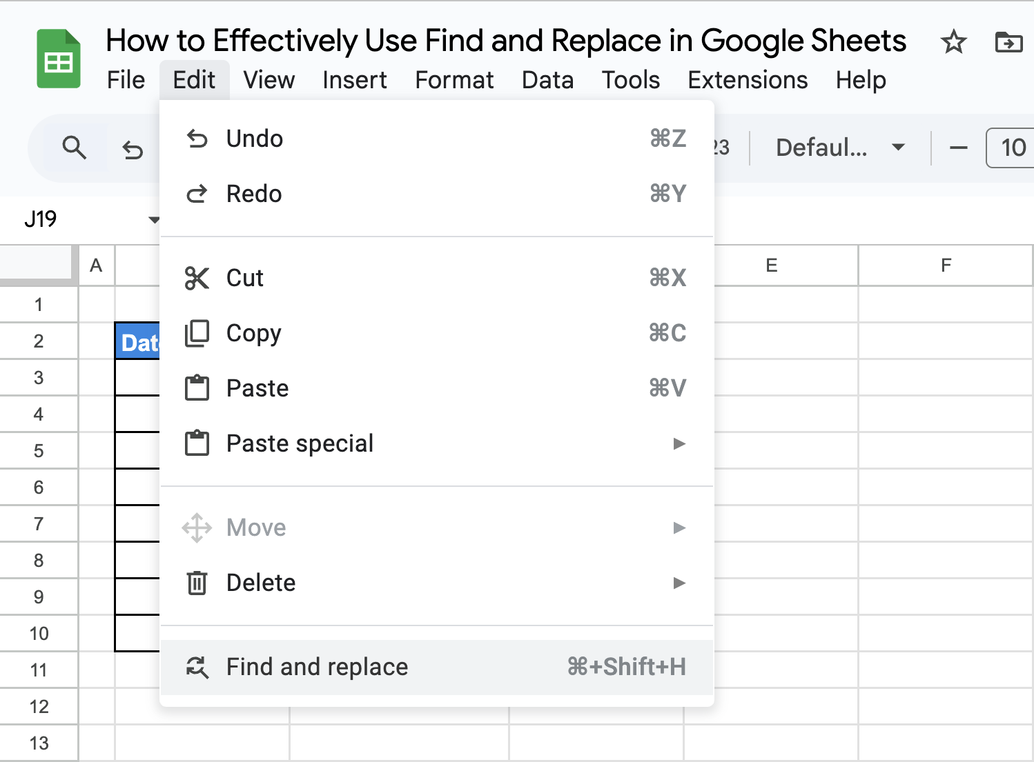 Google Sheets Edit menu with the “Find and replace” option highlighted. i-shadow