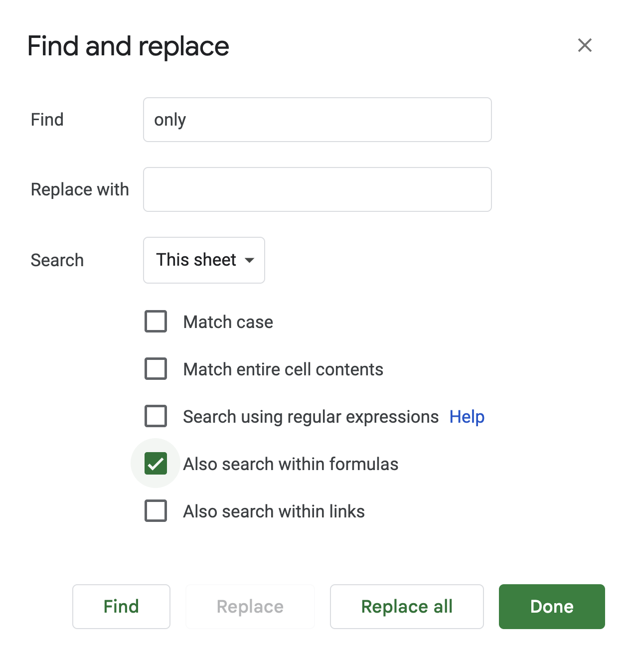 Find and Replace tool configured to remove the word "only" from formulas by enabling the "Also search within formulae" option. i-shadow