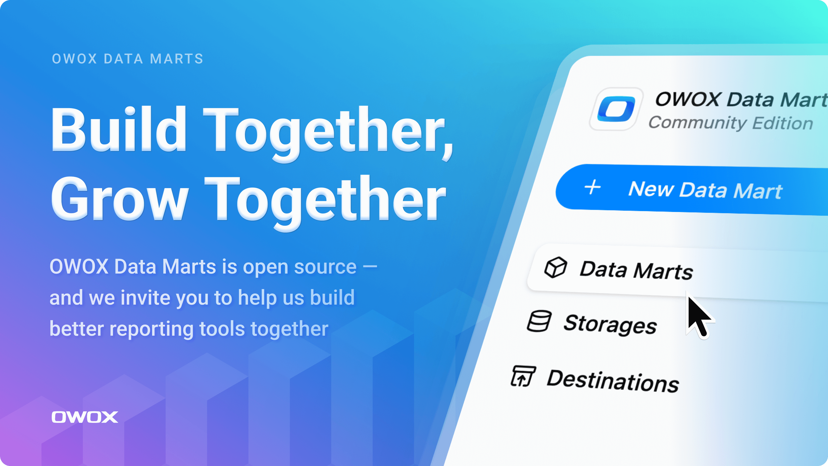 OWOX Data Marts. Built Together, Grown Together
