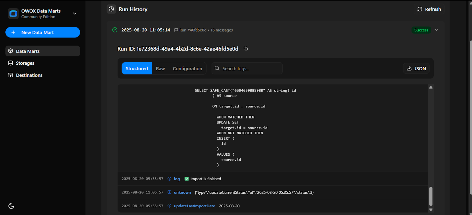 Run History tab in OWOX Data Marts displaying the status message ‘Import is finished’. i-shadow