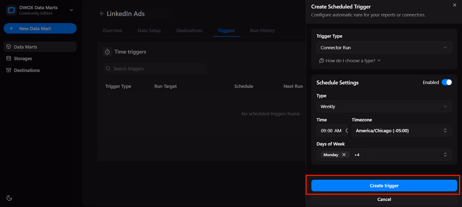 OWOX Data Marts time trigger setup showing schedule details and the 'Create trigger' button to automate data refresh based on the selected configuration.  i-shadow