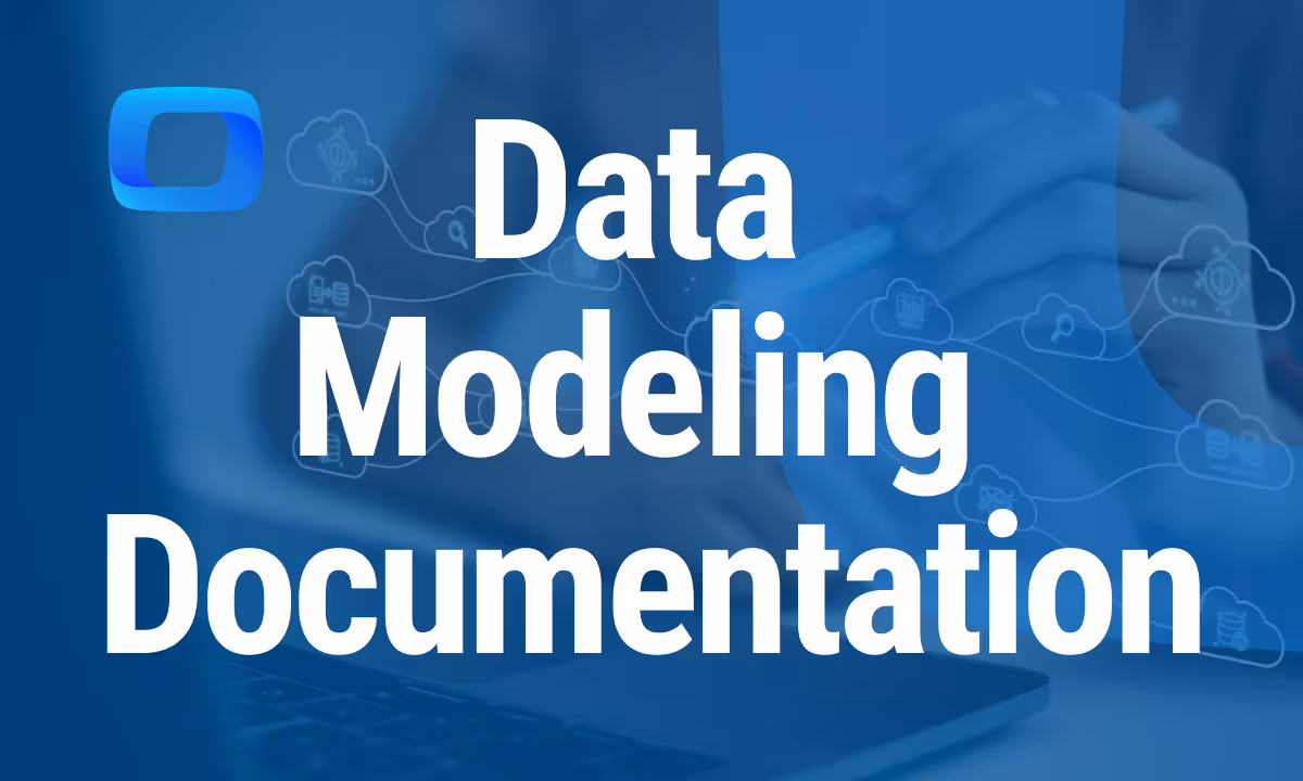 What Is Data Modeling Documentation?