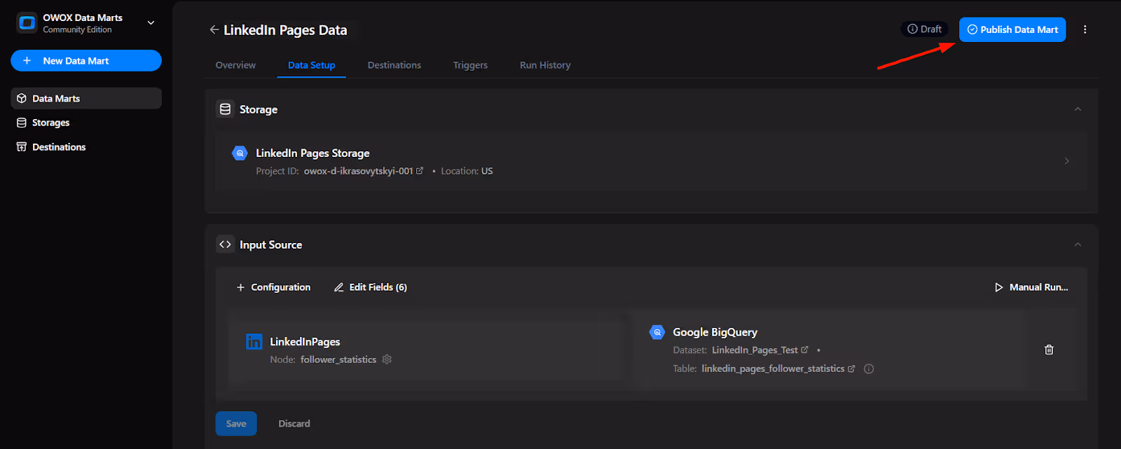 OWOX Data Marts setup showing the 'Publish Data Mart ' button ready to be clicked to activate the data mart configuration. i-shadow