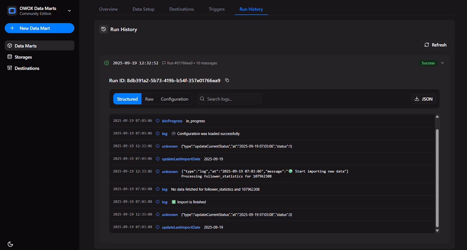 Run History tab in OWOX Data Marts displaying the status message ‘Import is finished’. i-shadow