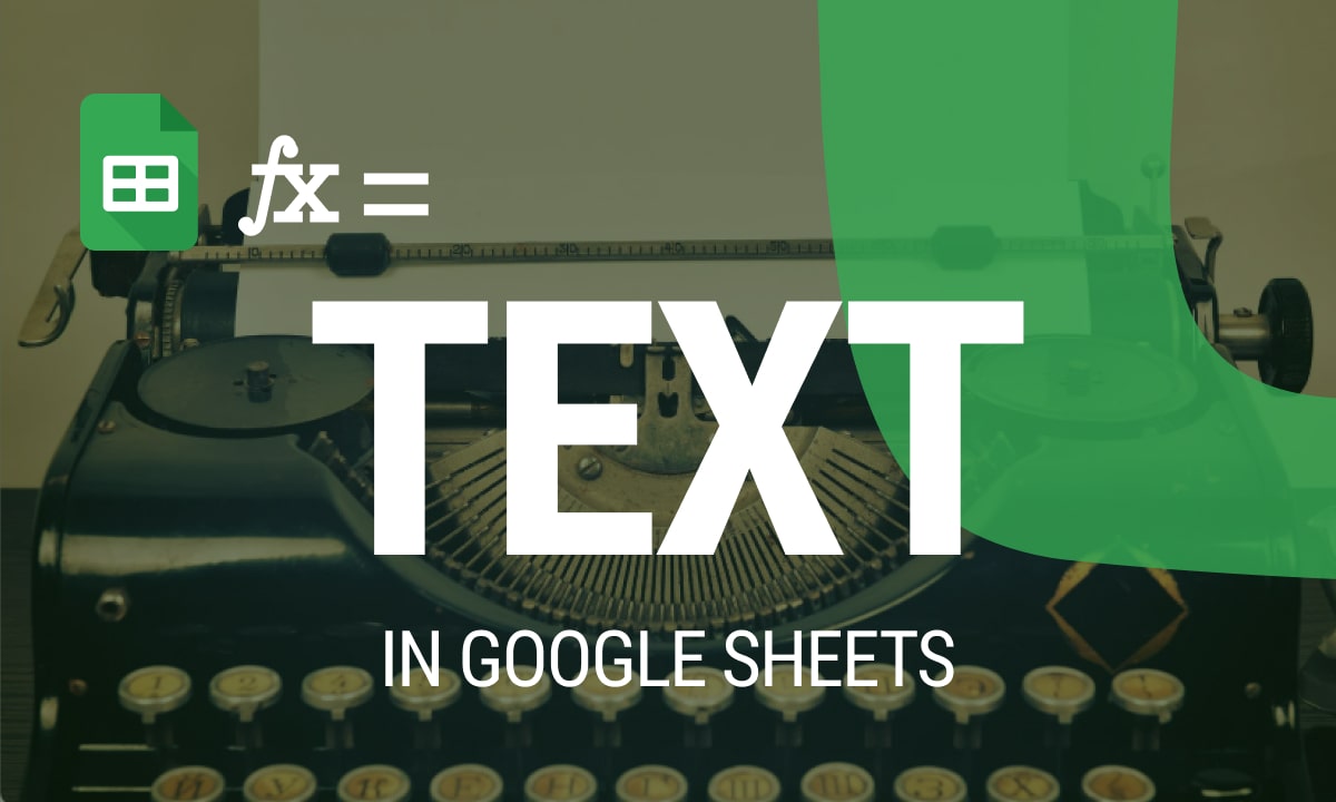 Mastering the TEXT Function in Google Sheets: Formatting Made Simple