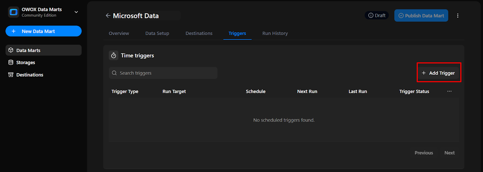 Triggers tab in OWOX Data Marts showing the option to add a new time trigger, with no scheduled triggers currently listed for the Microsoft Data mart. i-shadow