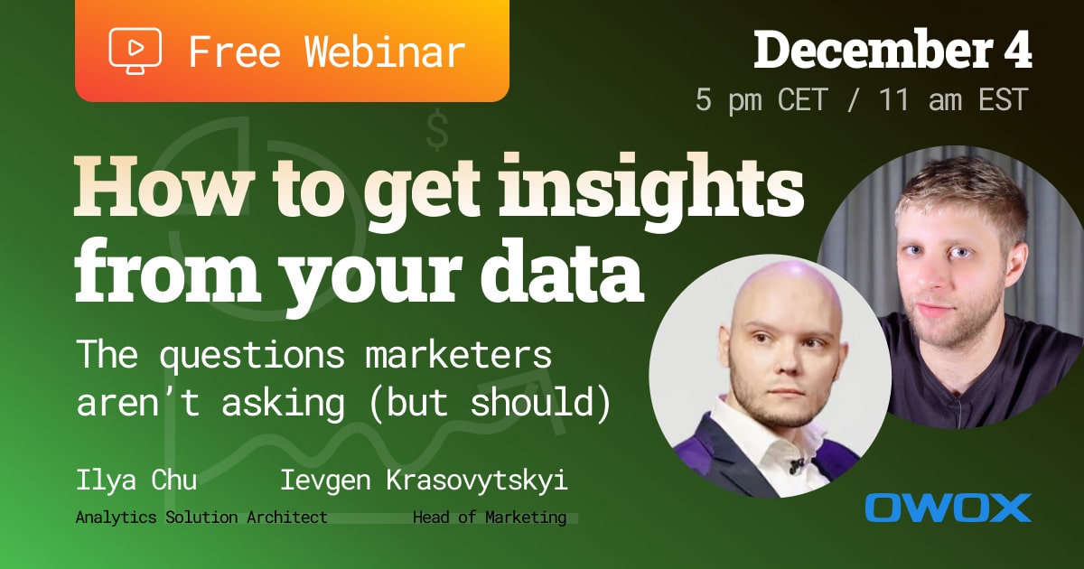 How to get insights from your data: The questions marketers aren’t asking (but should)