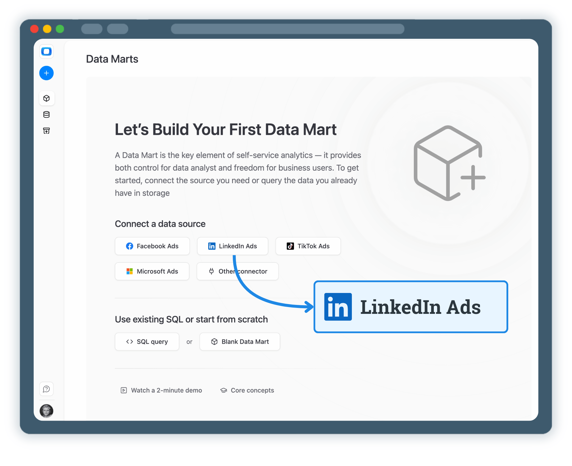Step 1: Create a Linkedin Ads Data Mart