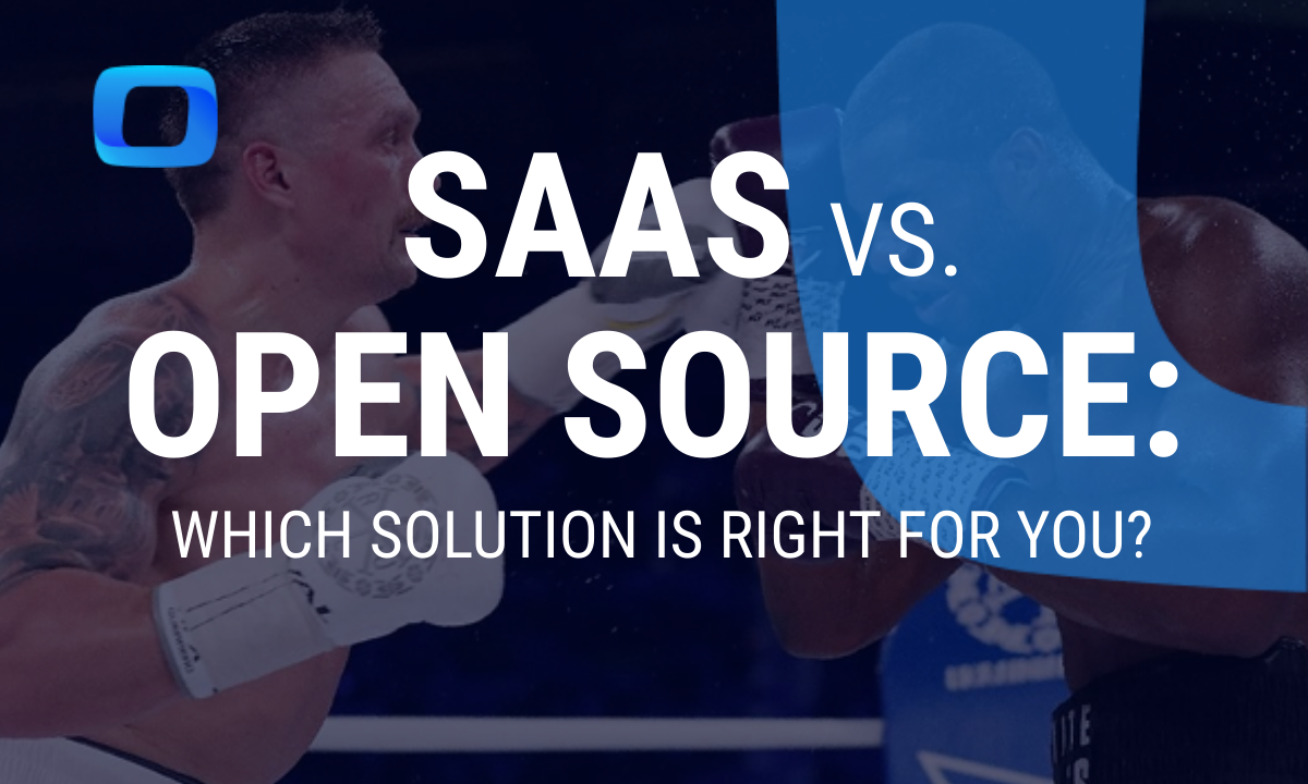SaaS vs. Open Source: Which Data Connectivity Solution Is Right for You?