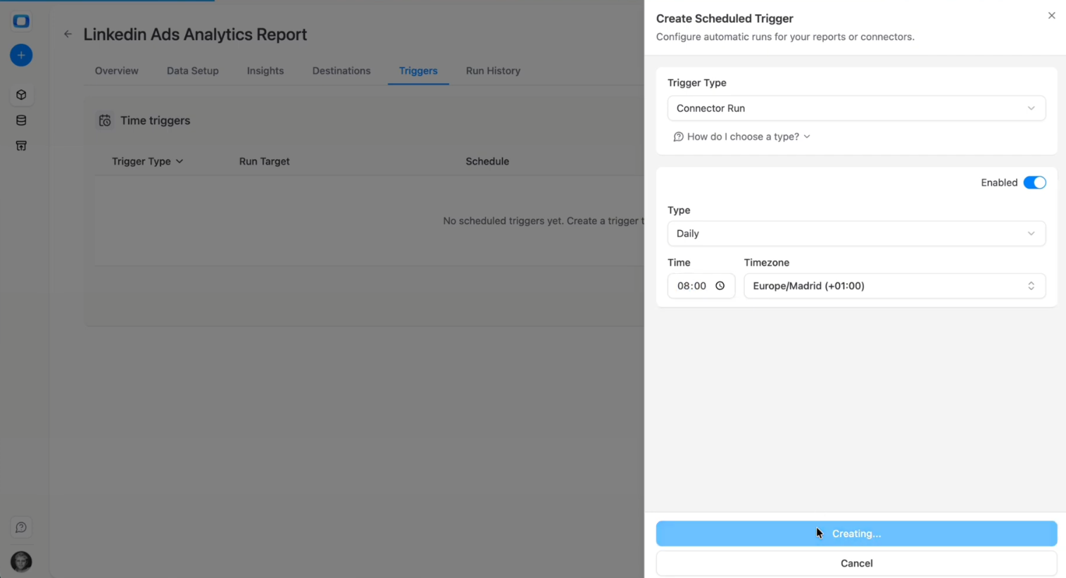  Scheduled trigger configuration in OWOX Data Marts showing Connector Run frequency and timezone setup for automated LinkedIn Ads data refresh in Snowflake. i-shadow   i-radius