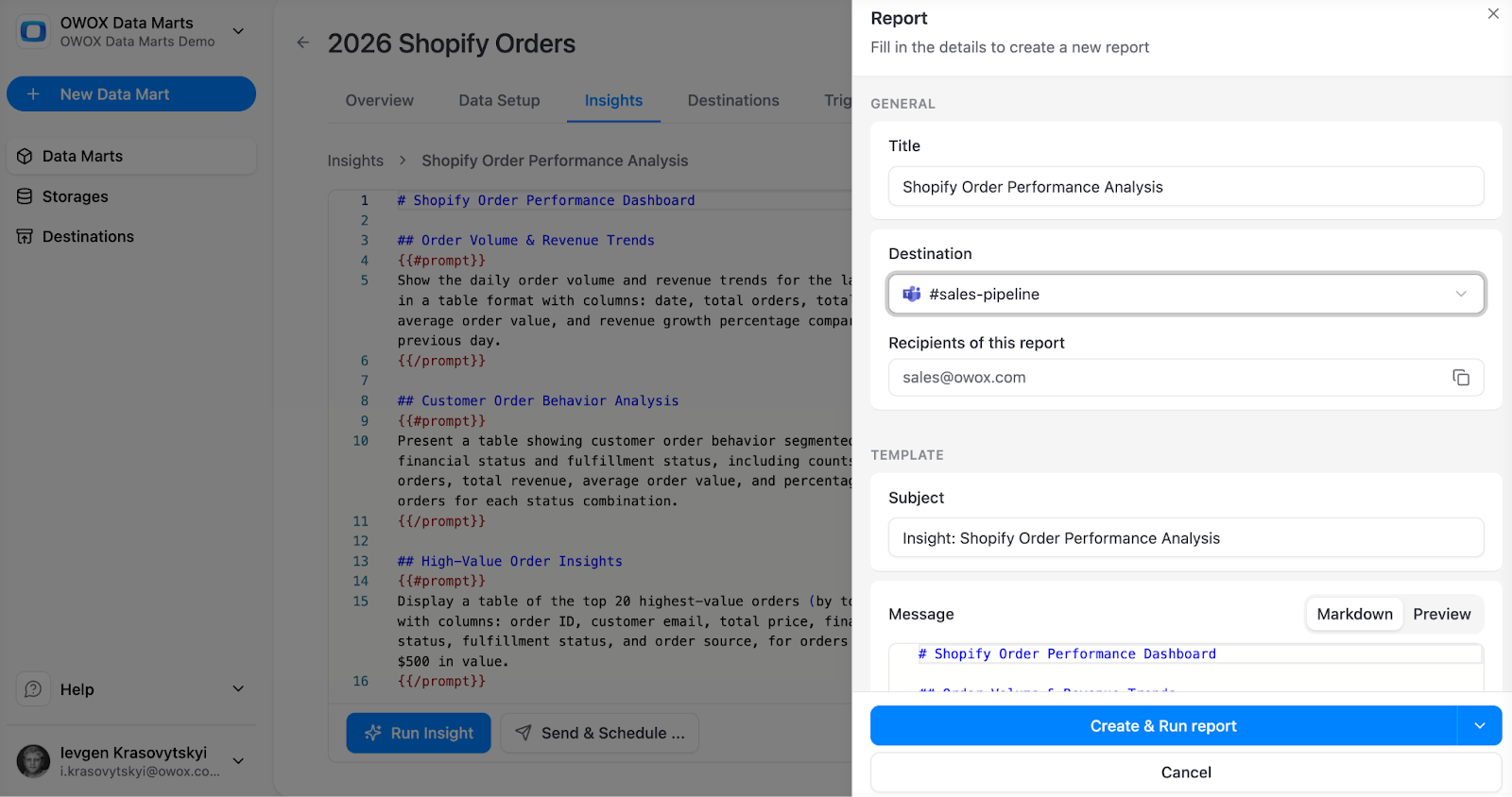 OWOX Data Marts report configuration screen showing scheduled Shopify performance insights delivery to Slack, Microsoft Teams, and email recipients. i-radius i-shadow