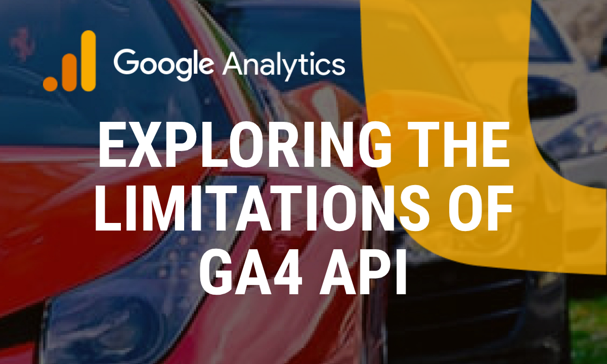 Exploring the Limitations of Google Analytics 4 (GA4) API