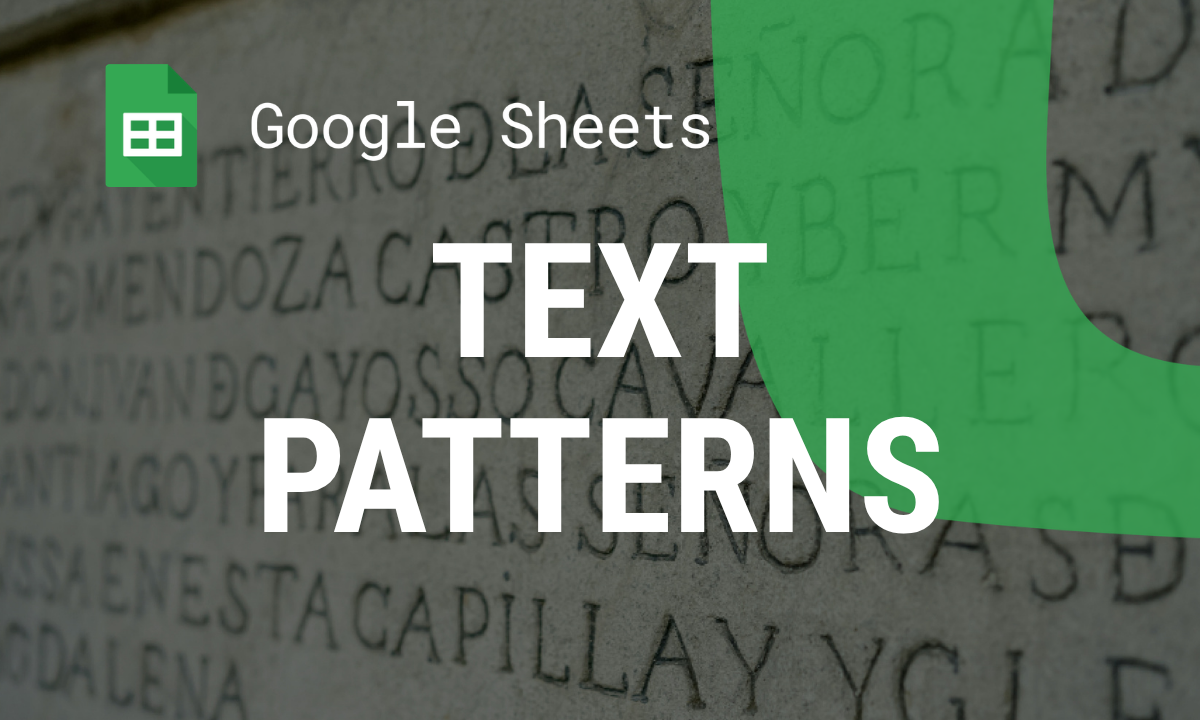 Mastering Text Patterns with REGEX Functions in Google Sheets
