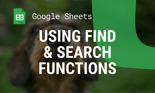 FIND and SEARCH Functions in Google Sheets in 2025