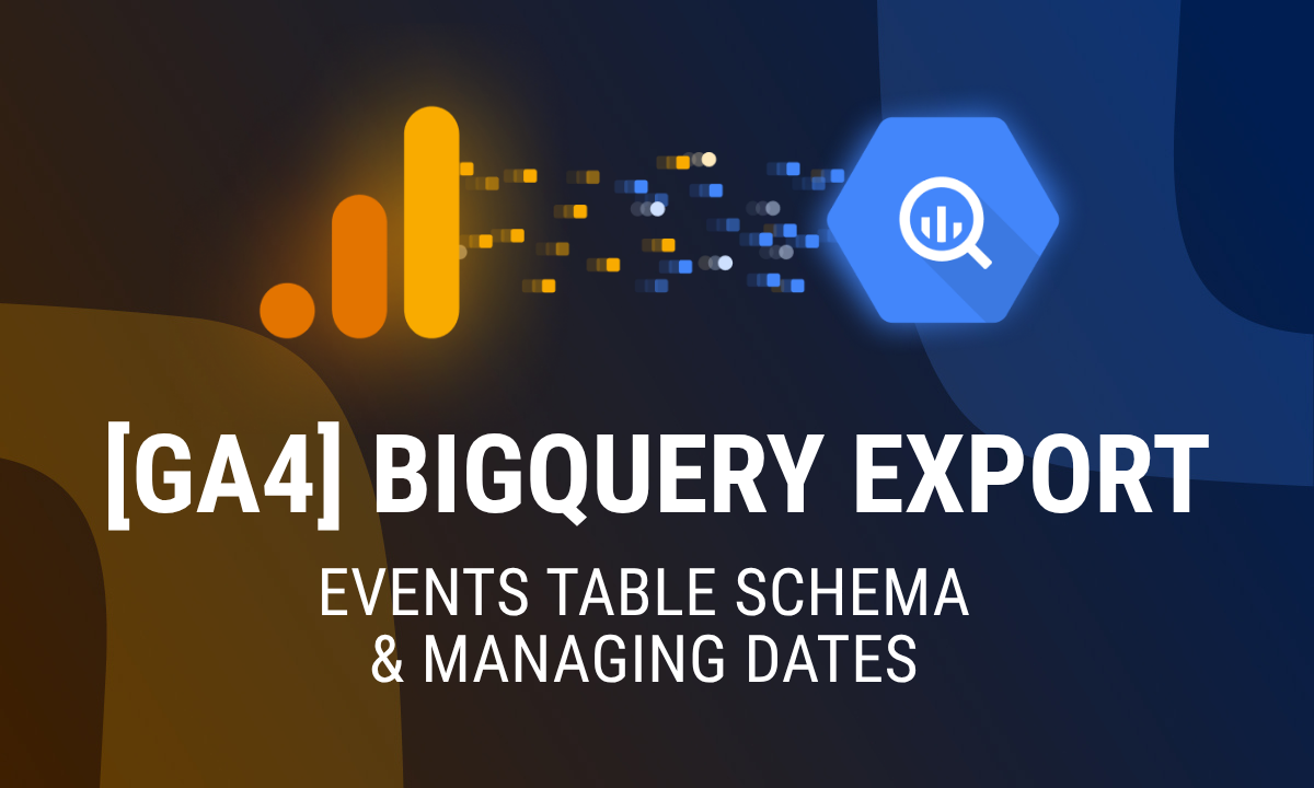 A detailed guide to exporting GA4 data to BigQuery. Learn about table schemas and date management for detailed analytics