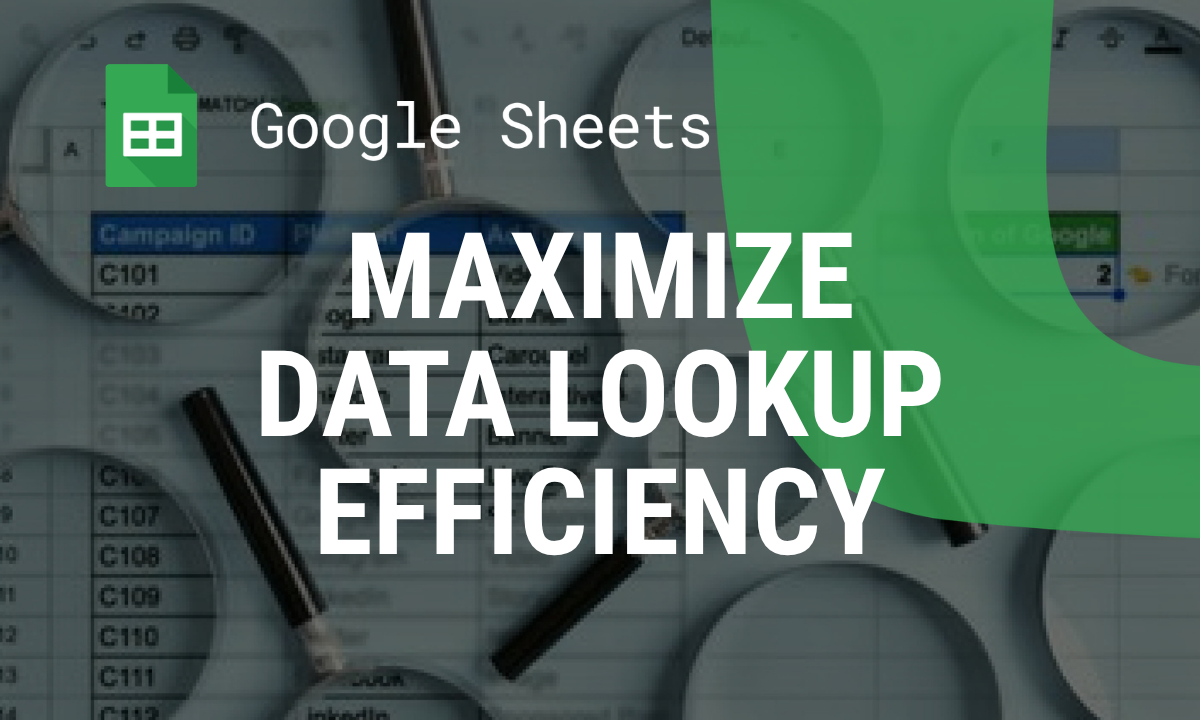 Maximize Data Lookup Efficiency with Google Sheets MATCH Function