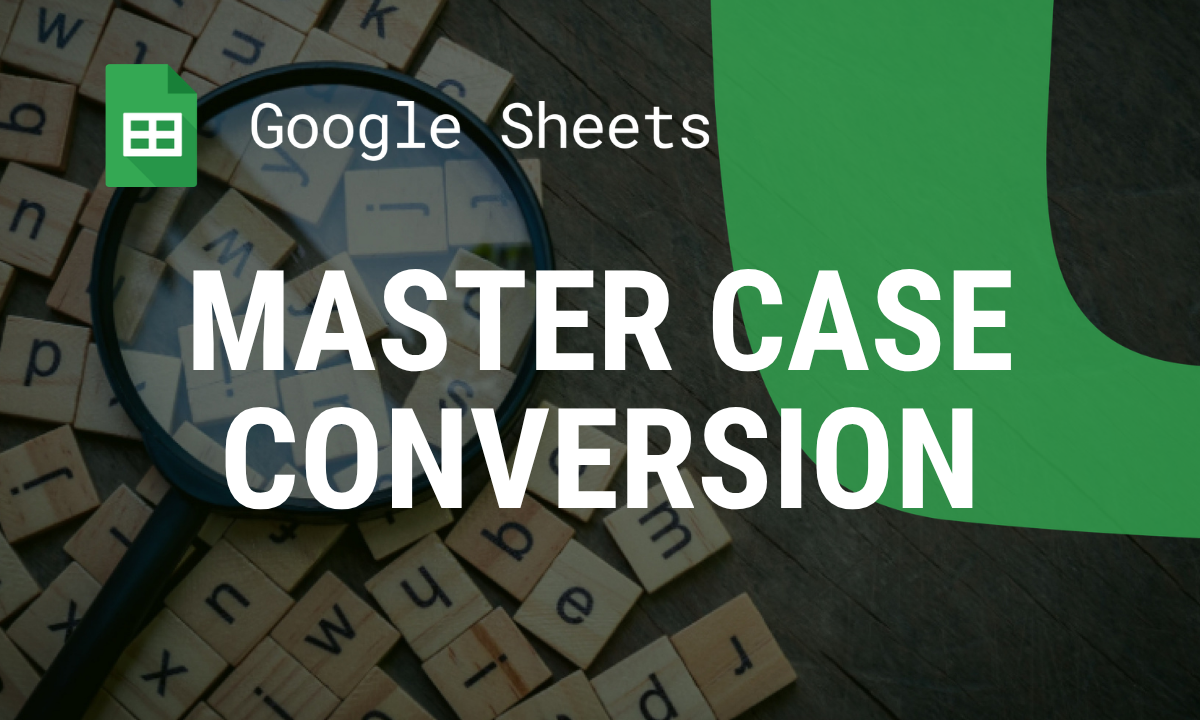 Master UPPER, LOWER, and PROPER functions in Google Sheets to convert text easily. Simplify formatting for clean and polished data presentations.