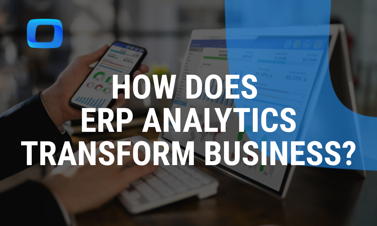 Discover how ERP analytics transforms operations, boosting efficiency, decision-making, productivity, and growth in five key ways.
