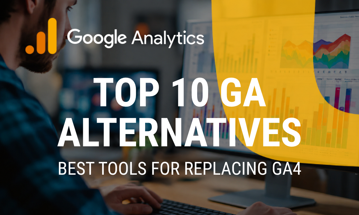 Top 10 Google Analytics Alternatives in 2026