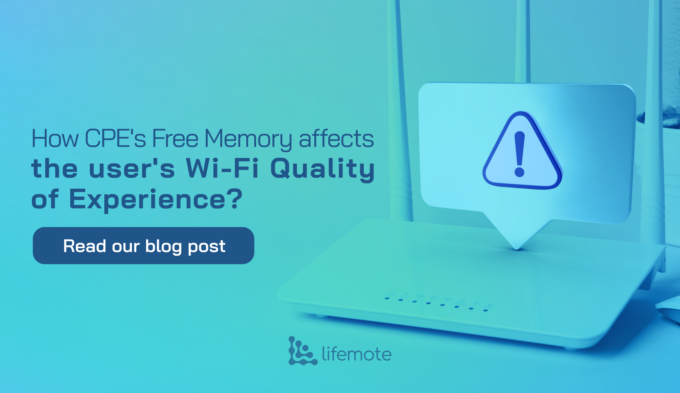 alt="Blog cover for 'How CPE's Free Memory Affects the User's Wi-Fi Quality of Experience' – analyzing the relationship between router memory availability and Wi-Fi performance"
