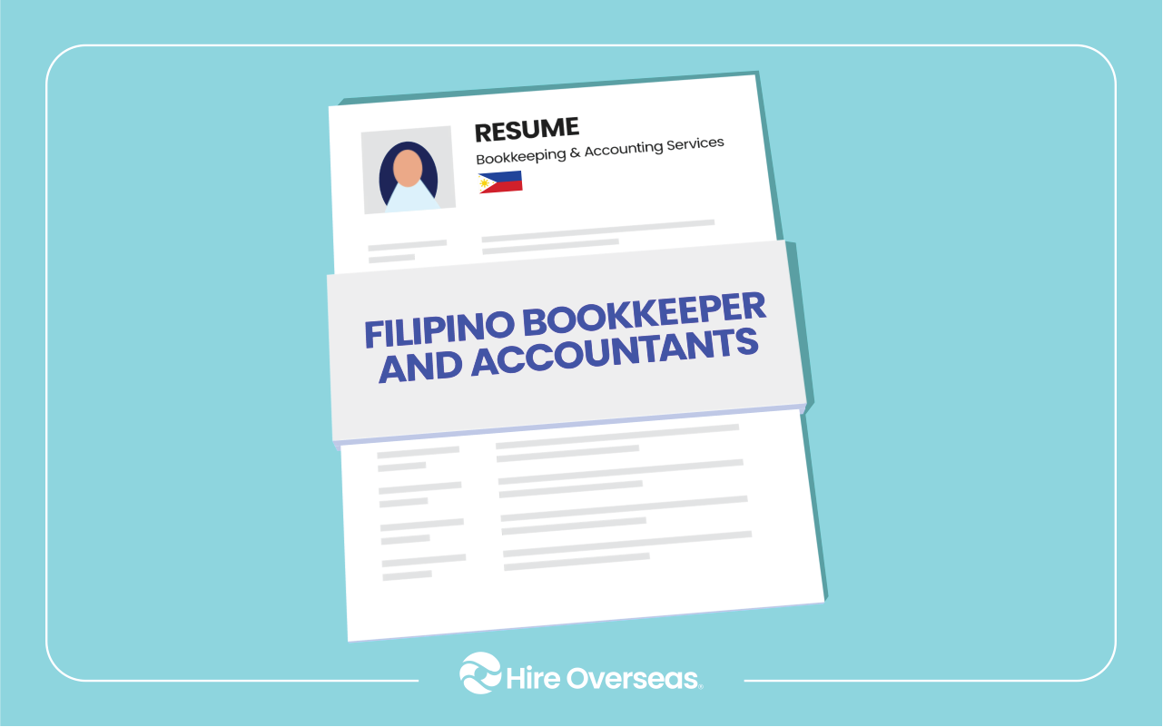 Filipino Bookkeeper & Accountant Hiring Guide: Why & How