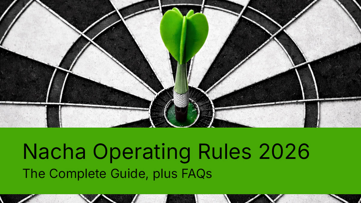 Nacha Operating Rules 2026: The Complete Guide_ Banner image