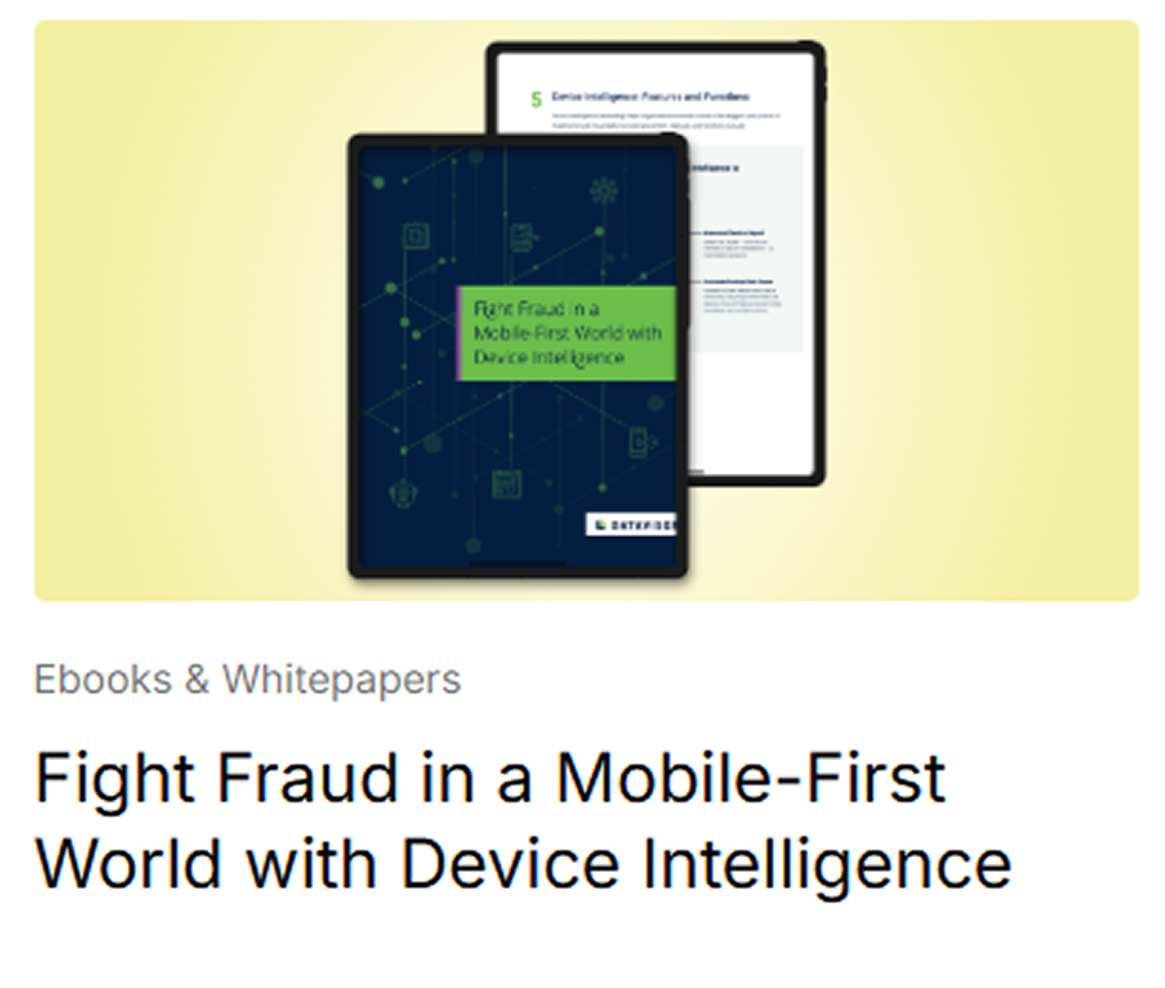 Fight Fraud in a Mobile-first World with Device Intelligence|Fight Fraud in a Mobile-First World with Device Intelligence|Fight Fraud in a Mobile-First World with Device Intelligence ebook cover