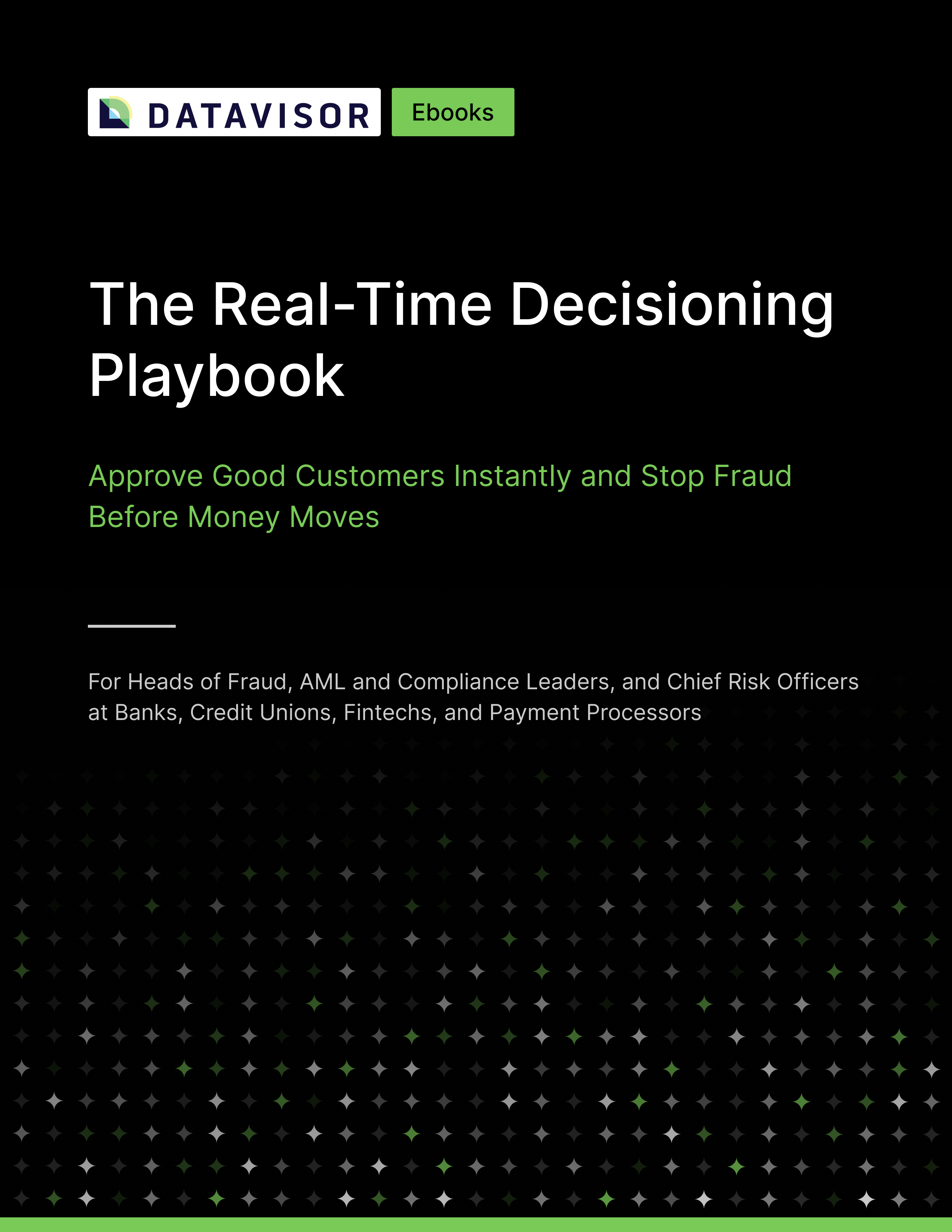 The Real-Time Decisioning Playbook