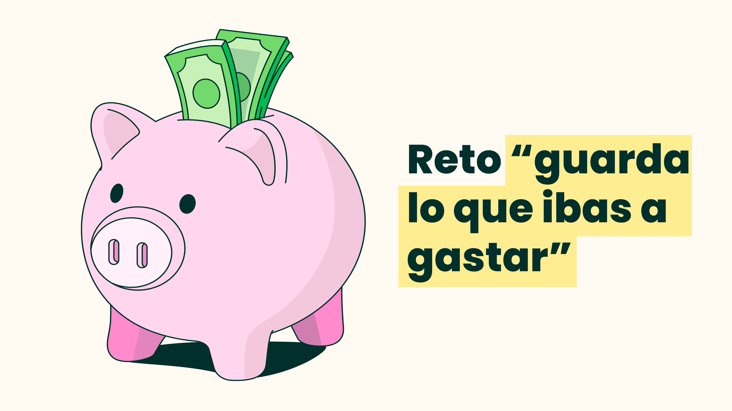 Reto de "guarda lo que ibas a gastar"