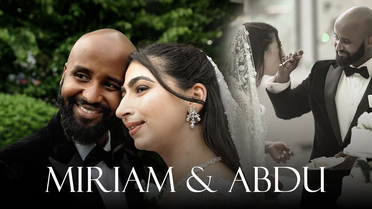 Miriam & Abdulrahman | Video
