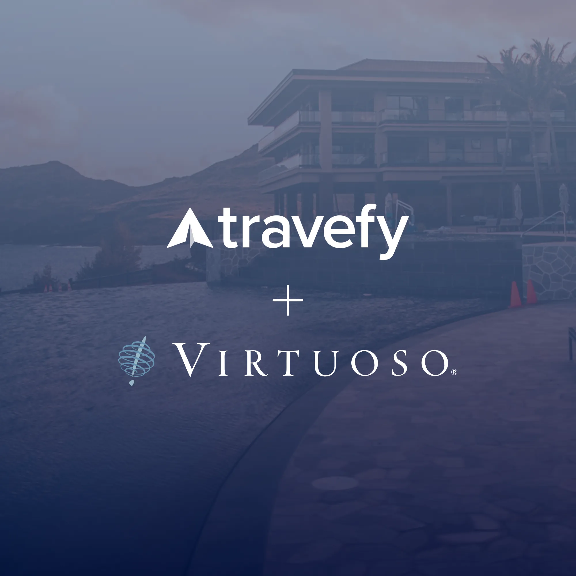 Travefy Announces Exclusive Launch Partnership of New Virtuoso API Integration