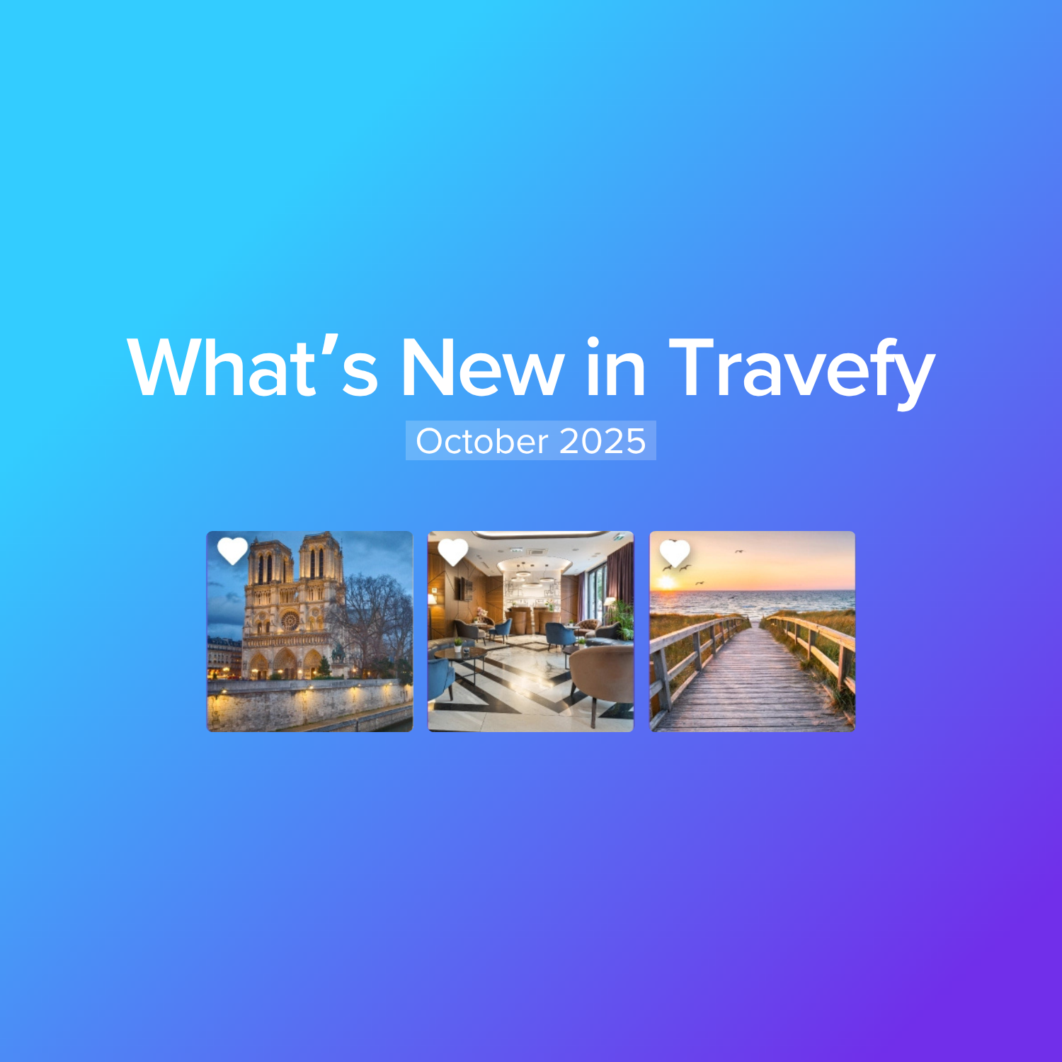 What’s New: What we launched in October 2025