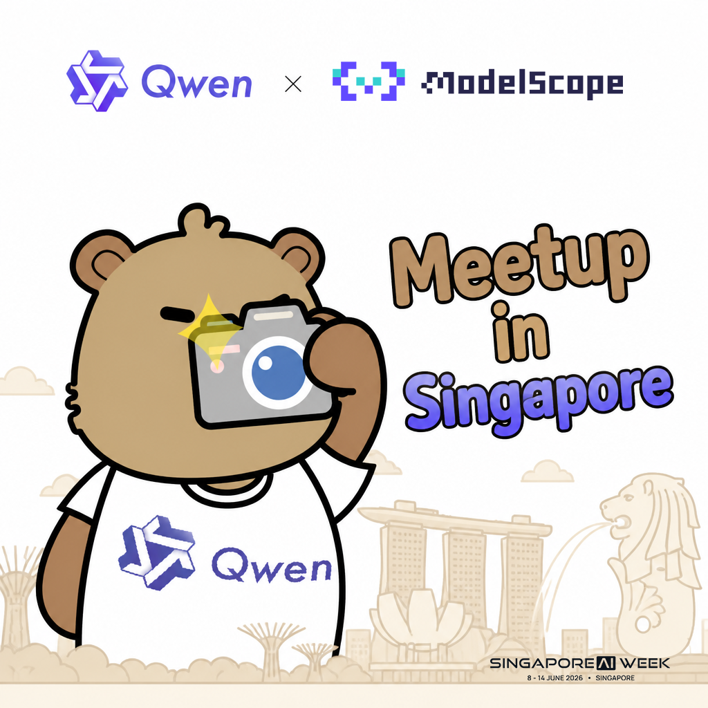 ModelScope x Qwen Meetup Singapore