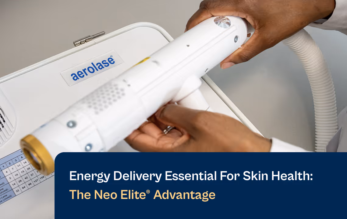 Aerolase Energy Delivery Essential for Skin Health The Neo Elite Advantage Blog