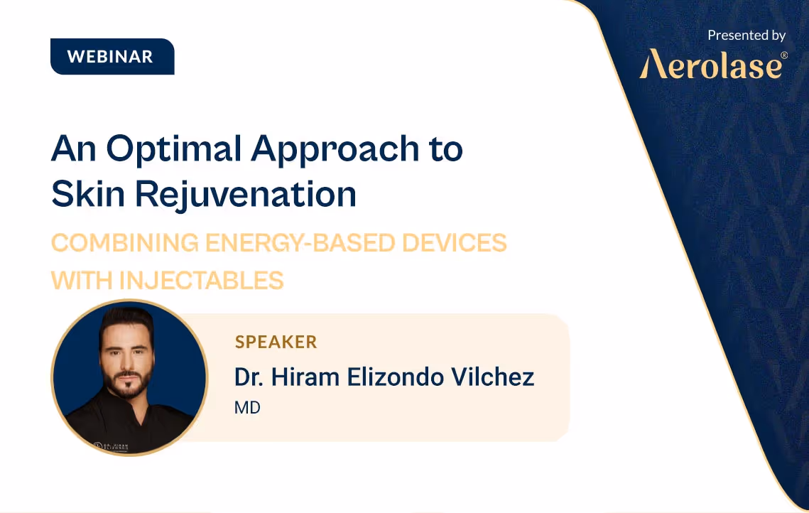 Webinar von Dr. Hiram Elizondo Vilchez Ein optimaler Ansatz zur Hautverjüngung