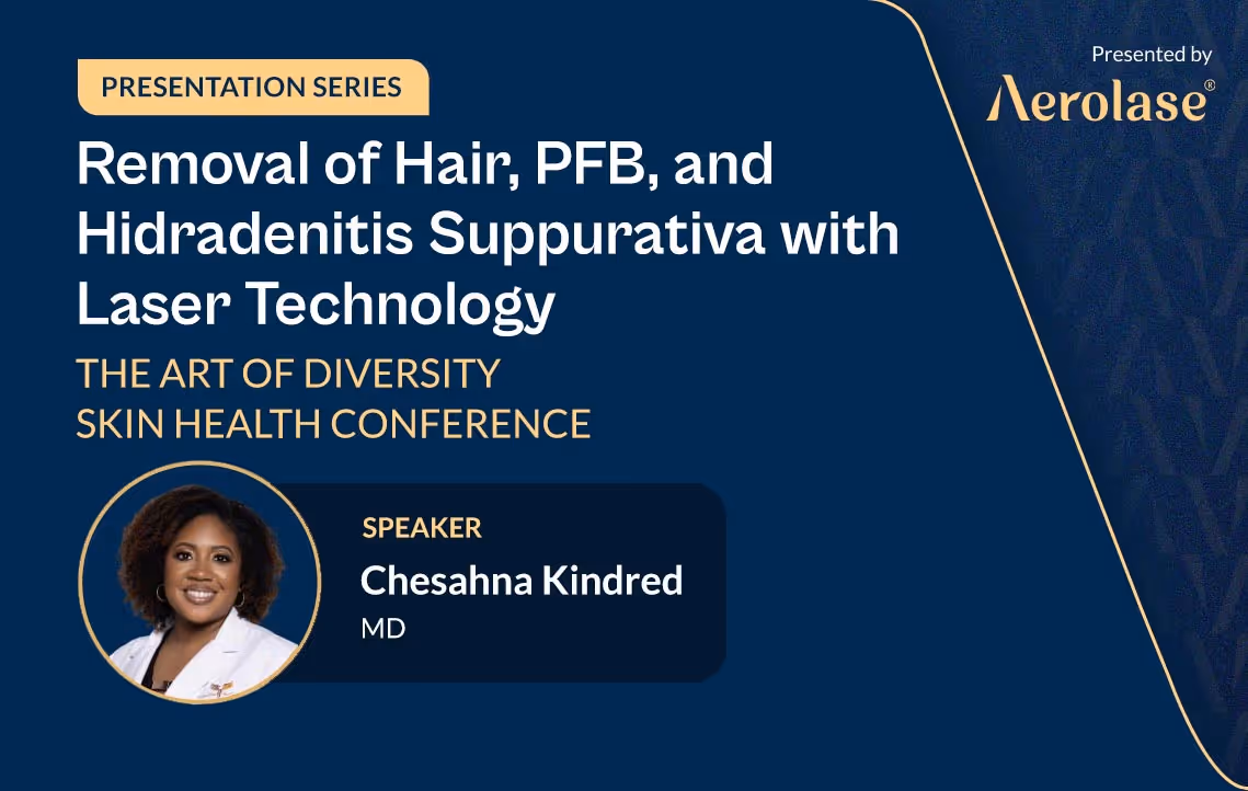 Chesahna Kindred, MD, MBA, FAAD, befasst sich mit dem fortschrittlichen Bereich der Lasertechnologie zur Haarentfernung, PFB (Pseudofolliculitis Barbae) und Hidradenitis Suppurativa.