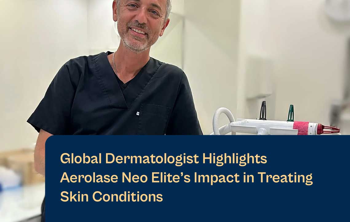 Dr. Adda Jean-Marc Global Dermatologist Highlights Aerolase Neo Elite