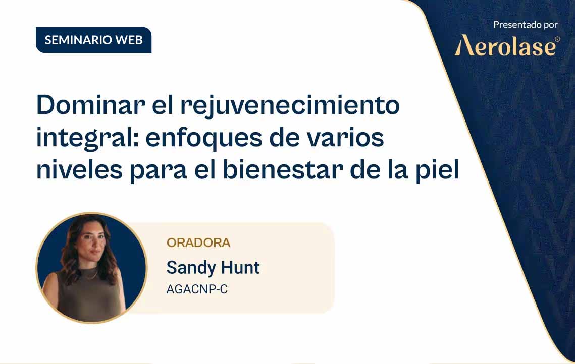 Únase a Sandy Hunt, AGACNP-C, para tres segmentos que exploran enfoques basados en evidencia integrando dispositivos médicos avanzados con terapias combinadas para optimizar la salud de la piel. Active los subtítulos para la traducción al español.