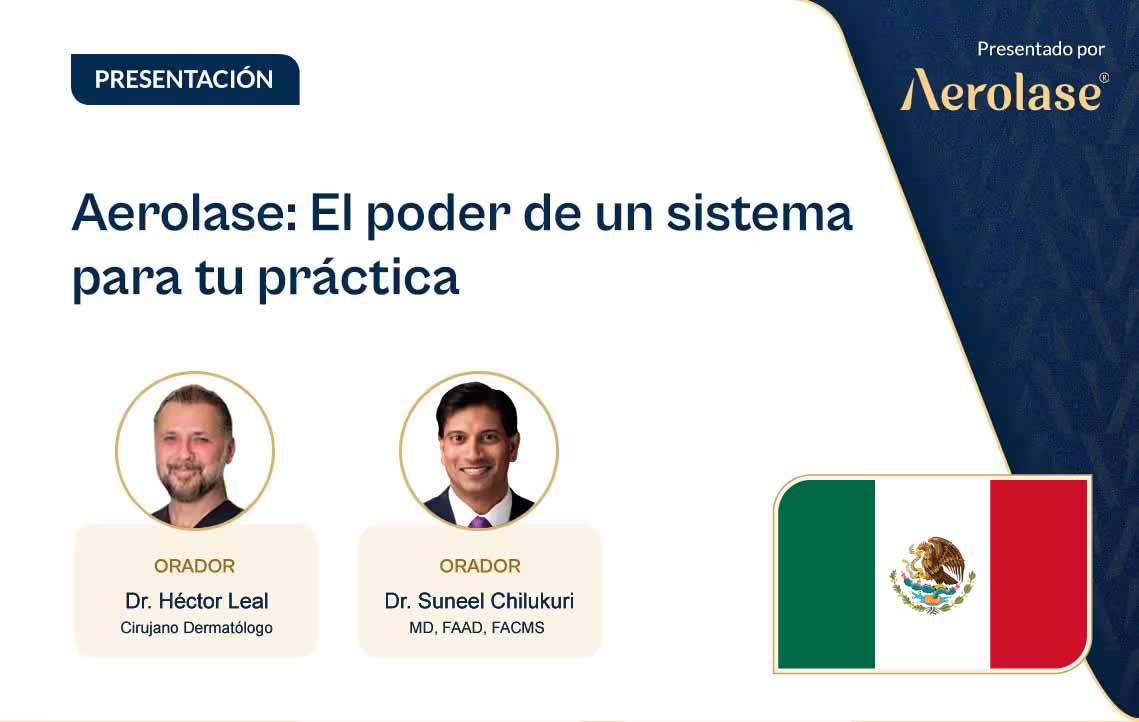 En esta presentación del congreso RegioDerma 2023, el Dr. Héctor Leal de México y el Dr. Suneel Chilukuri de EE. UU. exploran en profundidad el dispositivo Aerolase Neo Elite. 
