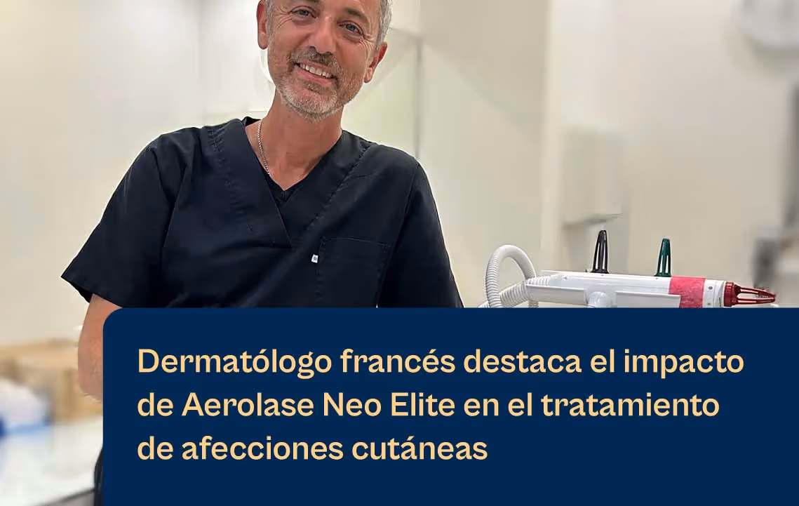 El Dr. Jean-Marc Adda, dermatólogo global, destaca Aerolase Neo Elite
