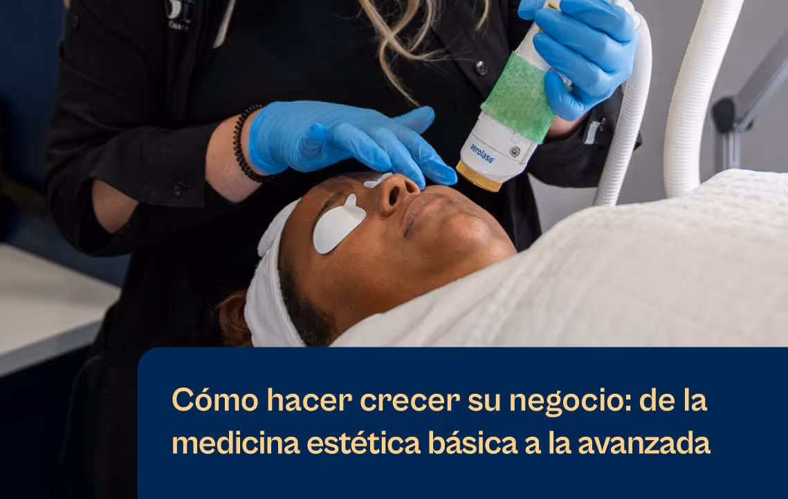 Aerolase Cómo hacer crecer su negocio de medicina estética básica a avanzada