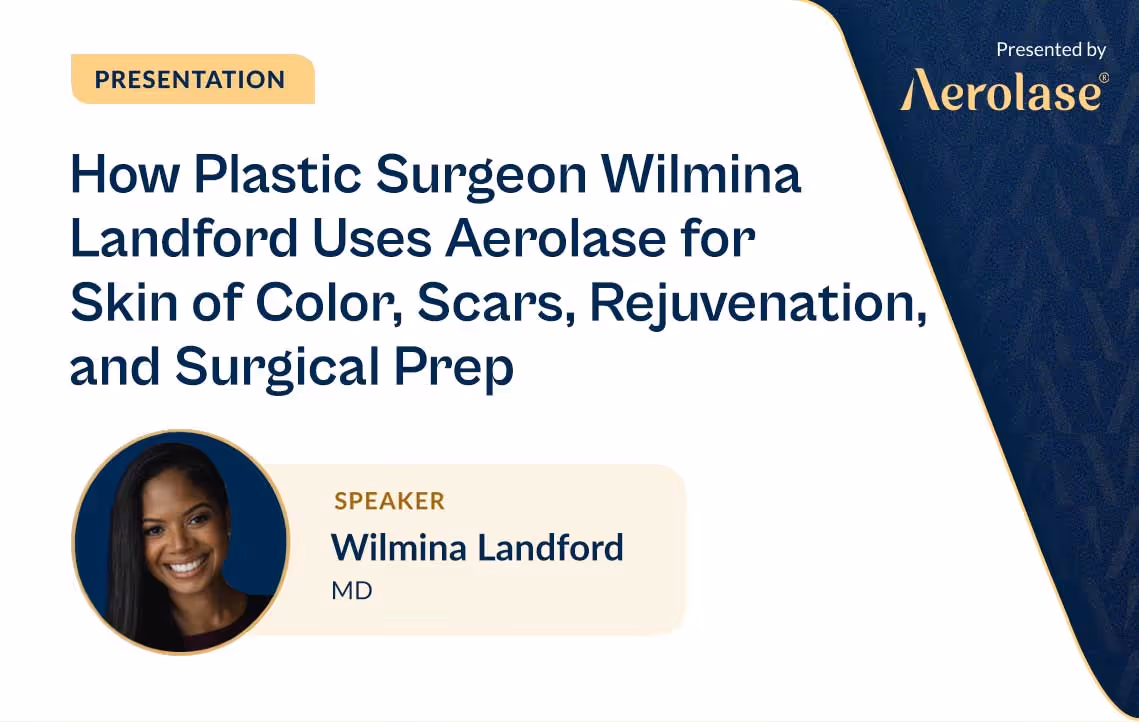 Plastic surgeon Dr. Wilmina Landford presentation on Aerolase Neo.