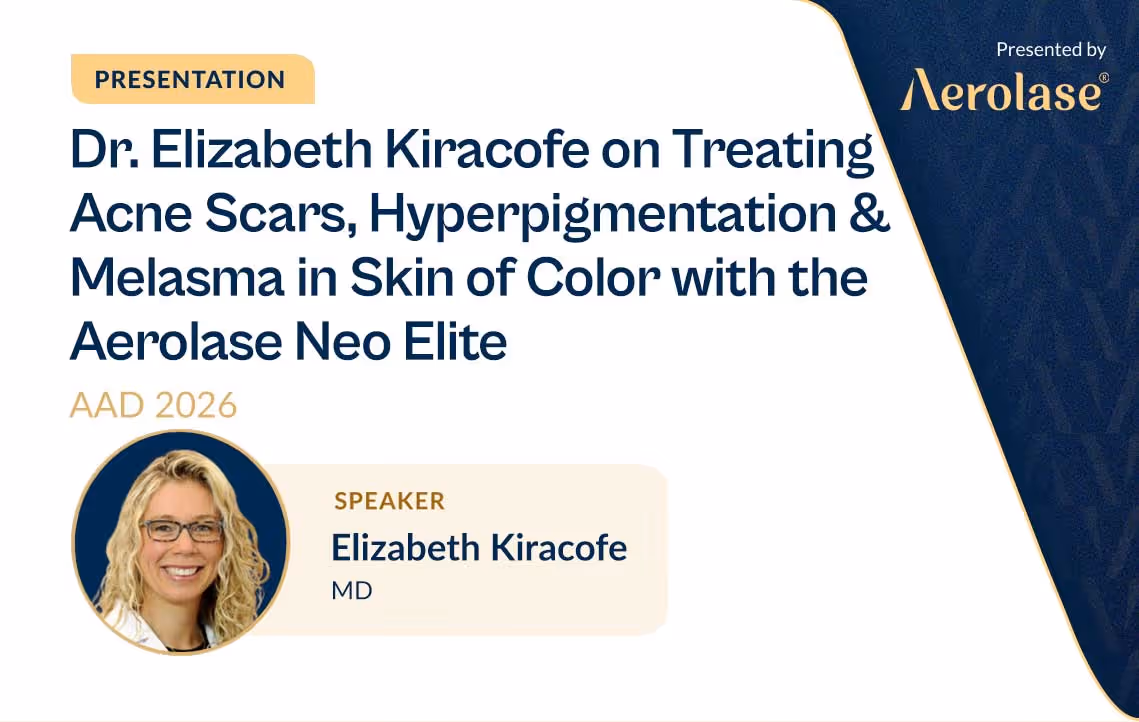 Dr. Elizabeth Kiracofe on Treating Acne Scars, Hyperpigmentation & Melasma in Skin of Color with the Aerolase Neo Elite at AAD 2026