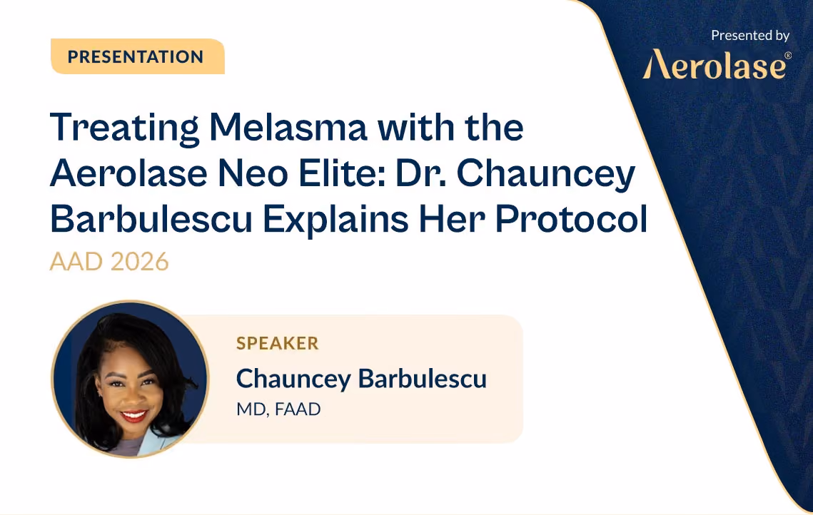AAD-Präsentation von Dr. Chauncey Barbulescu über den Einsatz des Aerolase Neo Elite zur Behandlung von Melasma