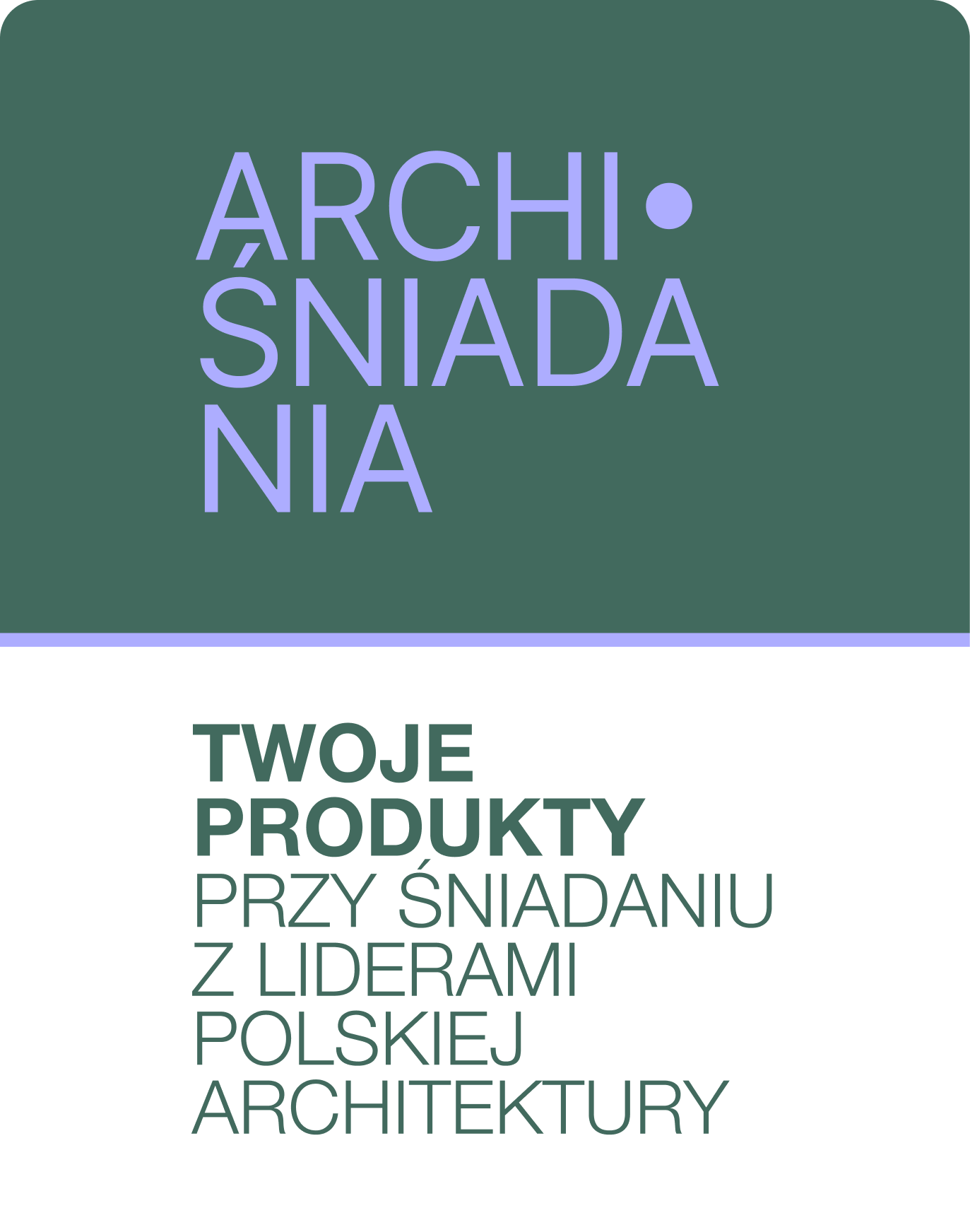archi • ŚNIADANIA 2026