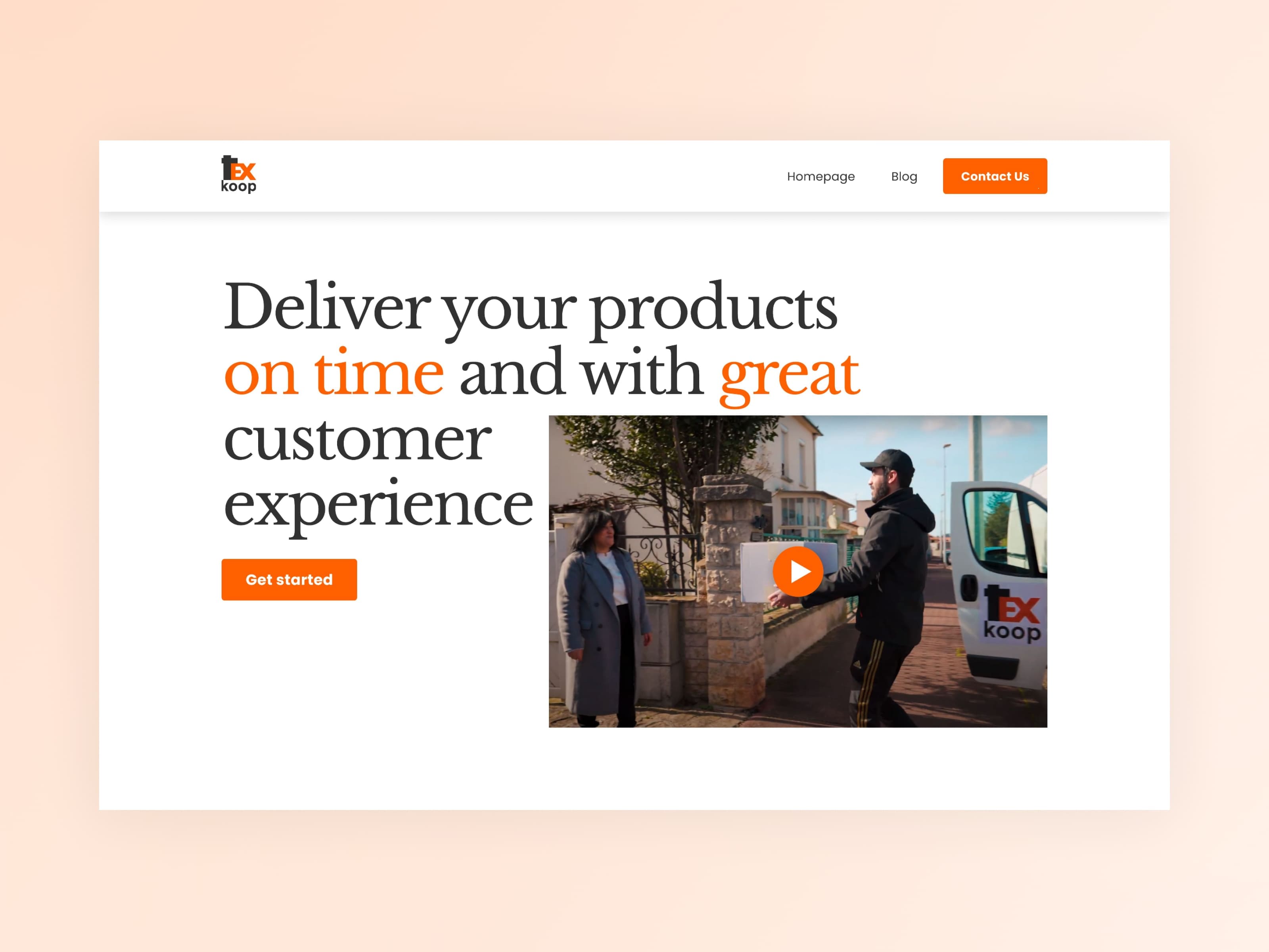 Texkoop white homepage hero with bold orange accent text and delivery driver video beside Get started button