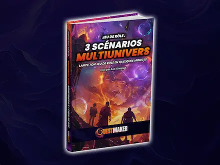 Livre 3 Scénarios Multi Univers pour le Jeu de Rôle de QuestMaker