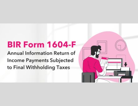 What you need to know about BIR Form 1604-F